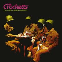 The Crocketts - The Great Brain Robbery