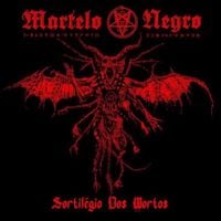 Martelo Negro - Sortil&eacute;gio Dos Mortos