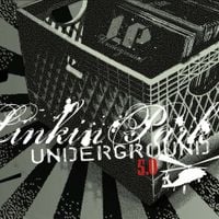 Linkin Park - Underground 5.0