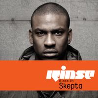 Skepta - Rinse: 04