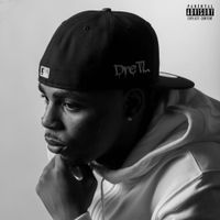 DreTL - Like I Never Left
