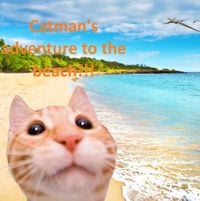 DJ Catman! - Catman&rsquo;s adventure to the beach!!!