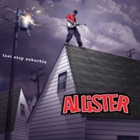 Allister - Last Stop Suburbia