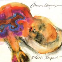 Common Language - Flesh Impact