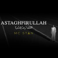MC Stan - Astagfirullah