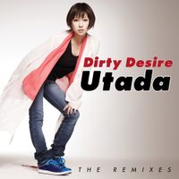 宇多田ヒカル [Hikaru Utada] - Dirty Desire
