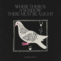 Luke De-Sciscio - Where There Is A Shadow There Must Be A Light (Papa - Unredacted)