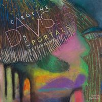 Caroline Davis - Portals, Volume 2: Returning