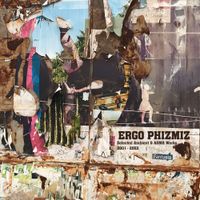 Ergo Phizmiz - Selected Ambient & ASMR Works 2001-2003