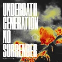 Underoath - Generation No Surrender