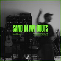 Ruston Kelly - Sand In My Boots