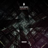Black Barrel - Labyrinth EP
