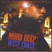 Mobb Deep - West Coast: The Mixtape