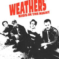 Weathers - Kids in the Night