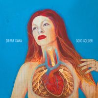 Sierra Swan - Good Soldier