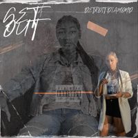 Detroit Diamond - Get Out