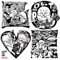 POLTA - LOVE TO DIE