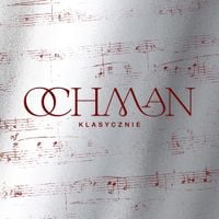 Ochman - Klasycznie