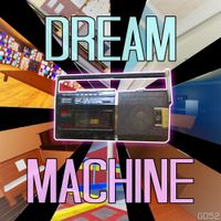 GroovyDominoes52 - Dream Machine