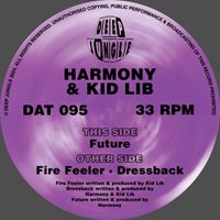 Harmony - Future / Fire Feeler / Dressback