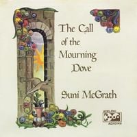 Suni McGrath - The Call of the Morning Dove