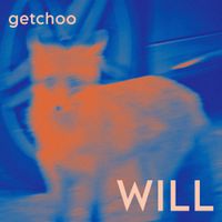Getchoo - WILL