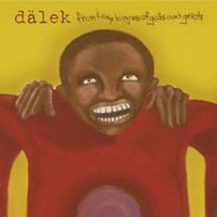 d&auml;lek - From Filthy Tongue of Gods and Griots