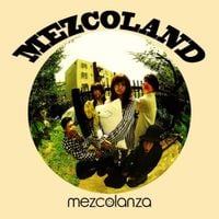 Mezcolanza - Mezcoland