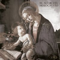 El Altar del Holocausto - - S H E -