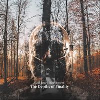 God Body Disconnect - The Depth of Finality