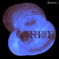 Glarebride - demos i