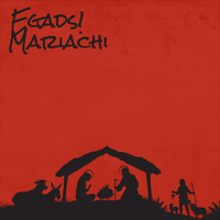 C.D James - Egads! Mariachi: Navidad