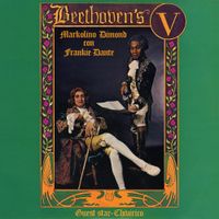 Frankie Dante - Beethoven's V