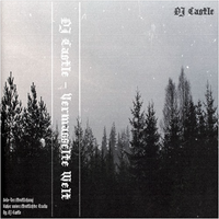 DJ Castle - Vermasselte Welt