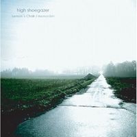 Monocism - High Shoegazer
