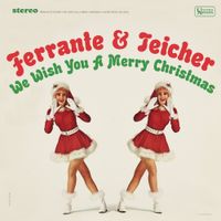 Ferrante & Teicher - We Wish You A Merry Christmas