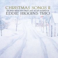Eddie Higgins Trio - Christmas Songs II