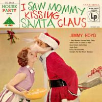 Jimmy Boyd - I Saw Mommy Kissing Santa Claus