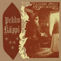 Pekko K&auml;ppi - Tuleppa Joulu Jongen Kongen