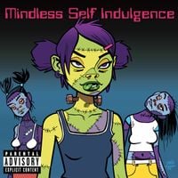 Mindless Self Indulgence - Frankenstein Girls Will Seem Strangely Sexy