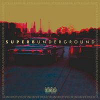 Luckaleannn - Superb Underground