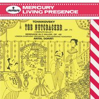 Antal Dor&aacute;ti - The Nutcracker Op. 71; Serenade in C Major Op. 48