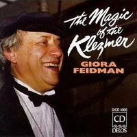 Giora Feidman - The Magic of the Klezmer