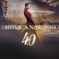 M&oacute;nica Naranjo - 4.0