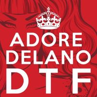 Adore Delano - D T F