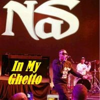 Nas - In My Ghetto - EP