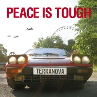Terranova - Peace Is Tough