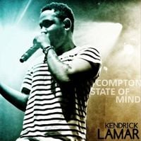 Kendrick Lamar - Compton State of Mind