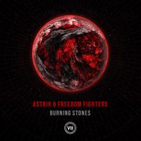 Freedom Fighters - Burning Stones