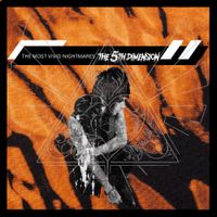 The Most Vivid Nightmares - The 5th Dimension